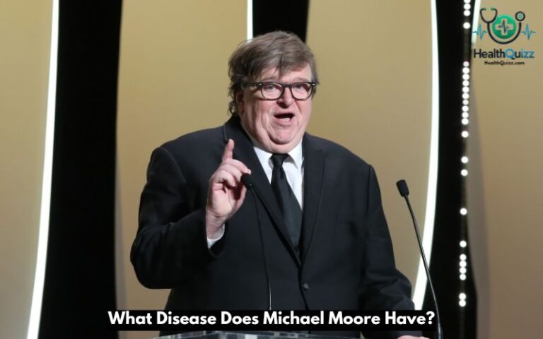 What Disease Does Michael Moore Have