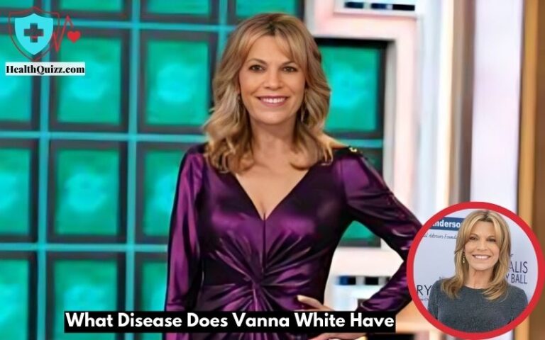 What Disease Does Vanna White Have